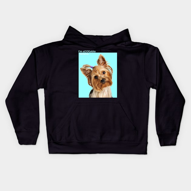 Puppy print Collection I'm aDOGable - Yorkshire Kids Hoodie by cecatto1994